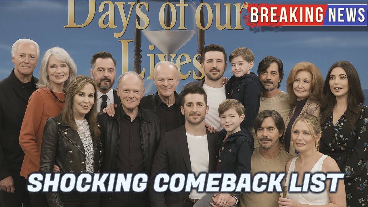 Days of our lives spoilers: SHOCKING NEWS - The Shocking Returning List